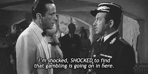 Casablanca I'm shocked that there's gambling! .